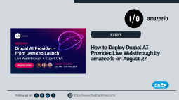 How to Deploy Drupal AI Provider: Live Walkthrough by amazee.io on August 27