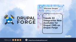 Claude AI Integration Now Available for Drupal CMS on Drupal Forge