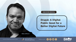 Drupal: A Digital Public Good for a Better Digital Future