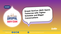 Drupal GovCon 2025 Opens Tomorrow with Tighter Schedule and Bigger Conversations