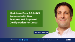 Markdown Easy 2.0.0-RC1 Released with New Features and Improved Configuration for Drupal