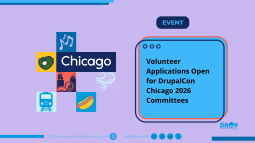 Volunteer Applications Open for DrupalCon Chicago 2026 Committees