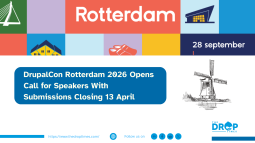 DrupalCon Rotterdam 2026 Opens Call for Speakers With Submissions Closing 13 April