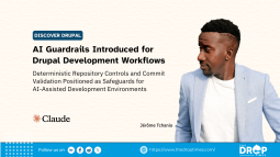 Toolkit Adds Guardrails for Claude Code in Drupal Workflows