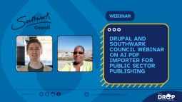 Drupal AI Initiative Announces Webinar on Southwark Council’s AI PDF Workflow