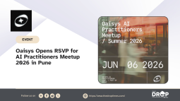 Oaisys Opens RSVP for Smaller Practitioner-Focused AI Meetup in Pune