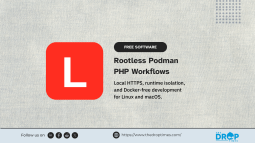 Lerd Uses Rootless Podman for Local PHP Development on Linux and macOS