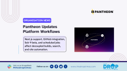 Pantheon Adds Next.js Support, GitHub Integration, and Solr 9 Beta
