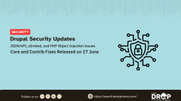 Drupal Security Team Issues Eight Advisories for Core and Contributed Modules