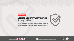 Drupal Advisories Flag Unsupported Projects, SQL Injection, and AI-Generated HTML