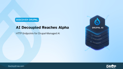 AI Decoupled Reaches Alpha With HTTP Endpoints for Drupal AI