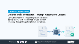 Twig Coding Standards Job for Contributed Projects Remains Disabled Until Drupal 11.5