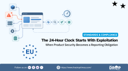 EU Cyber Resilience Act Reporting Rules Take Effect for Manufacturers