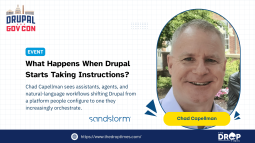 Drupal GovCon 2026: From Site Building to AI Orchestration