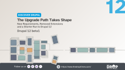 Drupal 12.0.0-beta1 Opens Upgrade Testing With PHP 8.5 and Core Removals