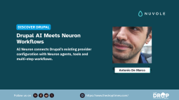 AI Neuron Connects Drupal AI With PHP Agents and Workflows