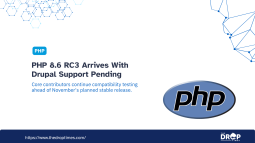 PHP 8.6 RC3 Released as Drupal Compatibility Work Continues