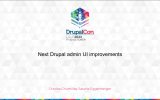 Next Drupal admin UI improvements