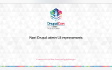 Next Drupal admin UI improvements