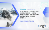 A Guide to Estimating Migrations - How Much Will My Drupal Migration Cost?
