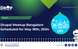 Drupal Meetup Bangalore on May 18, 2024