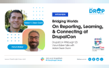 Bridging Worlds: Aidan F. Dean Dunn on Reporting, Learning, and Connecting at DrupalCon