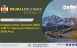 DrupalCamp Colorado 2024 Call for Speakers Closes on 25th May
