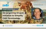 De-jargoning Drupal: Emma Horrell Spearheads Initiative to Simplify CMS Terminology