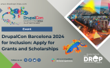 DrupalCon Barcelona 2024 for Inclusion Apply for Grants and Scholarships