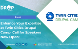Enhance Your Expertise at Twin Cities Drupal Camp: Call for Speakers Now Open!