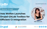 Ines Wallon Launches Drupal GitLab Toolbox for Efficient CI Integration