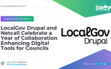 LocalGov Drupal and Netcall Celebrate a Year of Collaboration Enhancing Digital Tools for Councils
