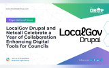 LocalGov Drupal and Netcall Celebrate a Year of Collaboration Enhancing Digital Tools for Councils