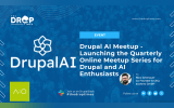 Drupal AI Meetup - Launching the Quarterly Online Meetup Series for Drupal and AI Enthusiasts