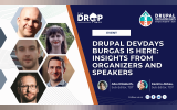 Drupal DevDays Burgas Is Here: Insights from Organizers and Speakers