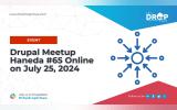 Drupal Meetup Haneda #65 Online on July 25, 2024