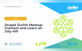 Drupal Zurich Meetup: Connect and Learn on July 4th