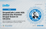 DrupalCafe Lutsk #25: Attend the Premier Drupal Event in Ukraine