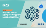 DrupalTO Meetup Enhancing Drupal with PWA & IndexedDB for Offline Functionality