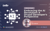 Embracing the AI Revolution: A Drupal Developer's Perspective
