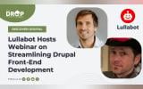 Lullabot Hosts Webinar on Streamlining Drupal Front-End Development