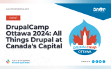 DrupalCamp Ottawa 2024: All Things Drupal at Canada's Capital