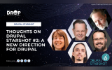 Thoughts on Drupal Starshot #2 A New Direction for Drupal