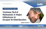 Varbase 10.0.0 Released: A Major Milestone in Drupal 10 Distribution | The image has a mugshot of Rajab Natshah and logo of Vardot with the title