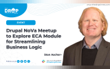 Drupal NoVa Meetup to Explore ECA Module for Streamlining Business Logic