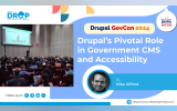 Drupal's Pivotal Role in Government CMS and Accessibility