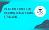 Setting Up PHPCS and PHPCBF for Checking Drupal Coding Standards. | Drupal Tutorials