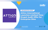 Attico International Launches Limited-Time Drupal Audit Offer for Enterprise Sites