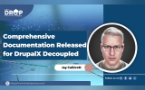 Comprehensive Documentation Released for DrupalX Decoupled