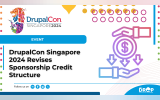 DrupalCon Singapore 2024 Revises Sponsorship Credit Structure